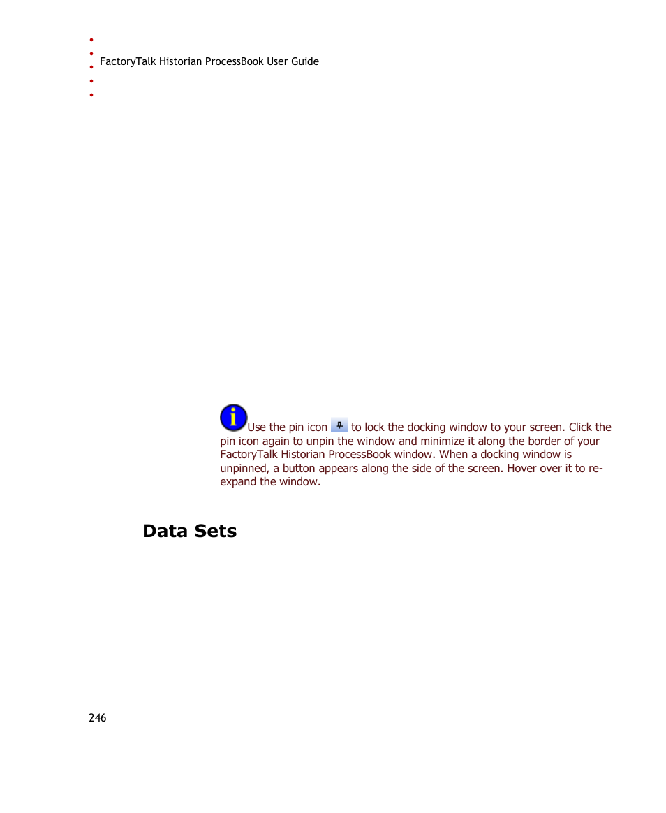 Data sets | Rockwell Automation FactoryTalk Historian SE ProcessBook 3.2 User Guide User Manual | Page 264 / 378