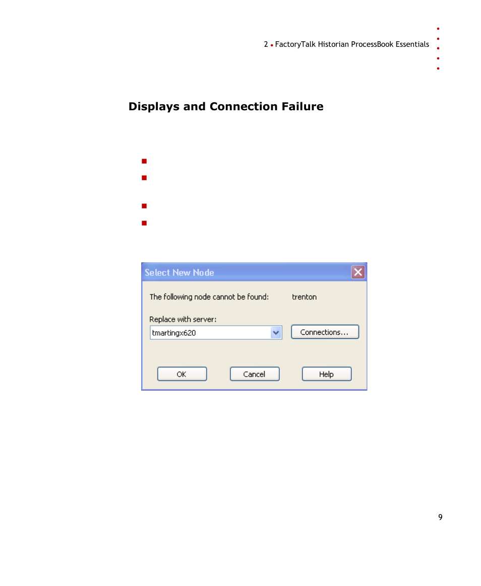 Displays and connection failure | Rockwell Automation FactoryTalk Historian SE ProcessBook 3.2 User Guide User Manual | Page 27 / 378