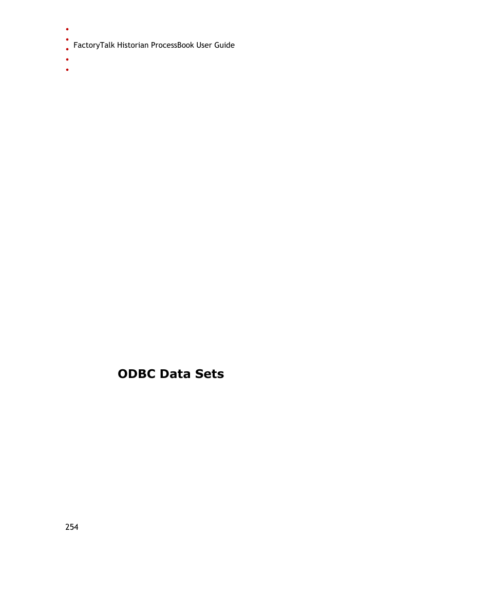 Odbc data sets, E 254) | Rockwell Automation FactoryTalk Historian SE ProcessBook 3.2 User Guide User Manual | Page 272 / 378