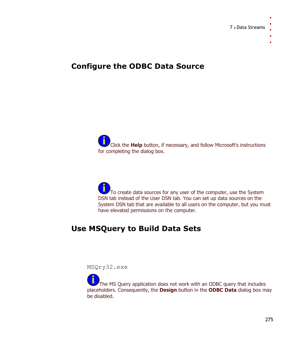 Configure the odbc data source, Use msquery to build data sets | Rockwell Automation FactoryTalk Historian SE ProcessBook 3.2 User Guide User Manual | Page 293 / 378