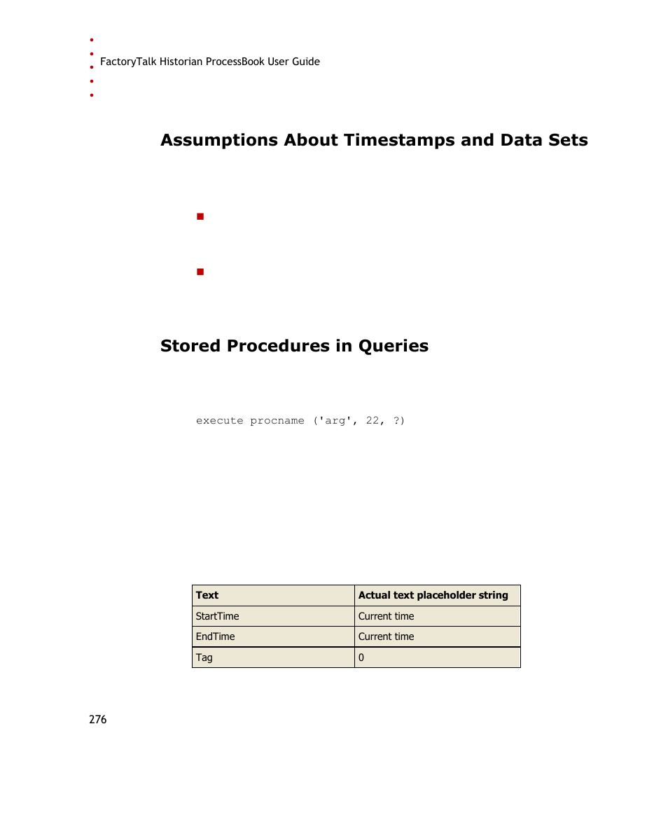 Assumptions about timestamps and data sets, Stored procedures in queries | Rockwell Automation FactoryTalk Historian SE ProcessBook 3.2 User Guide User Manual | Page 294 / 378