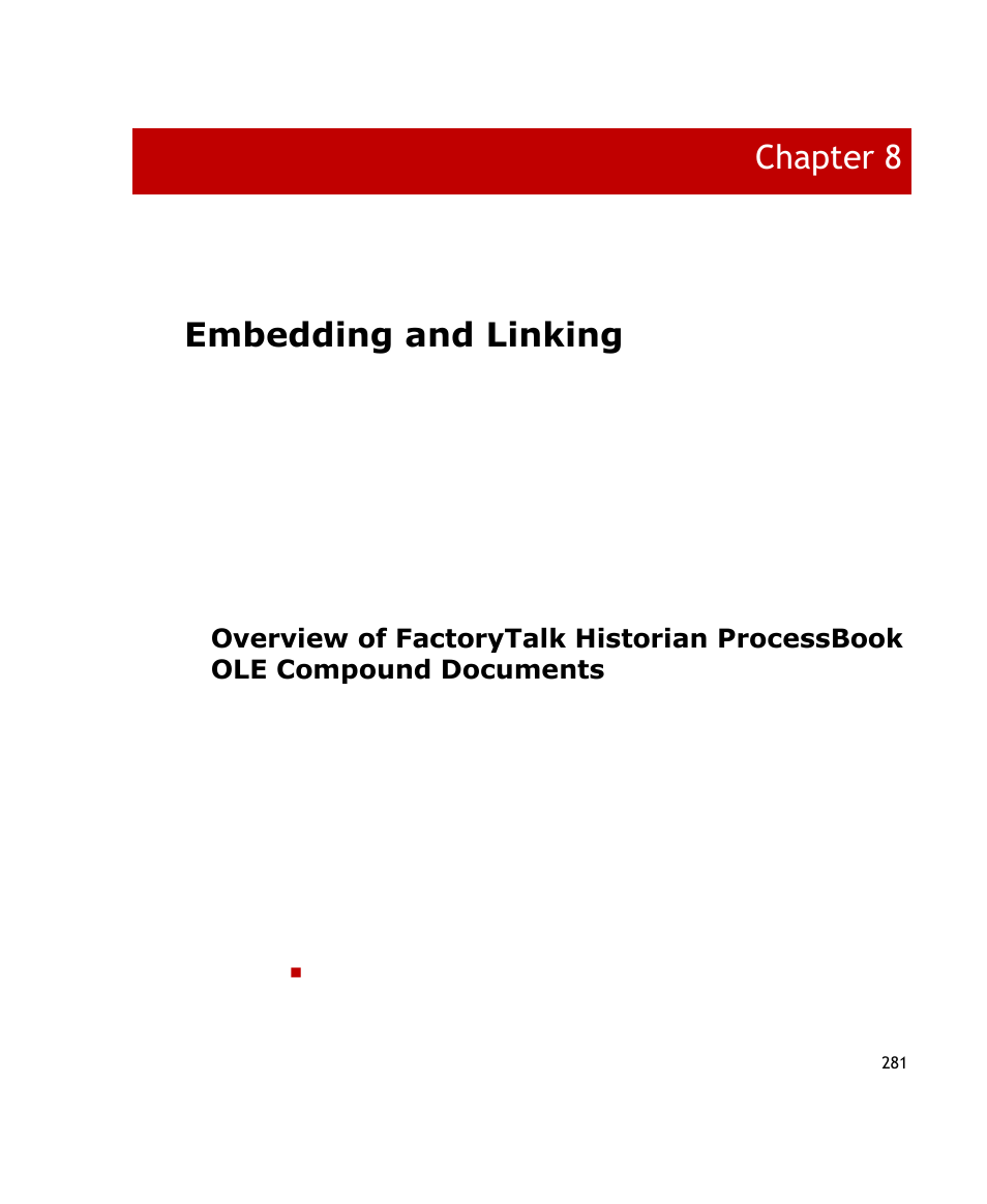 Embedding and linking, Chapter 8 | Rockwell Automation FactoryTalk Historian SE ProcessBook 3.2 User Guide User Manual | Page 299 / 378