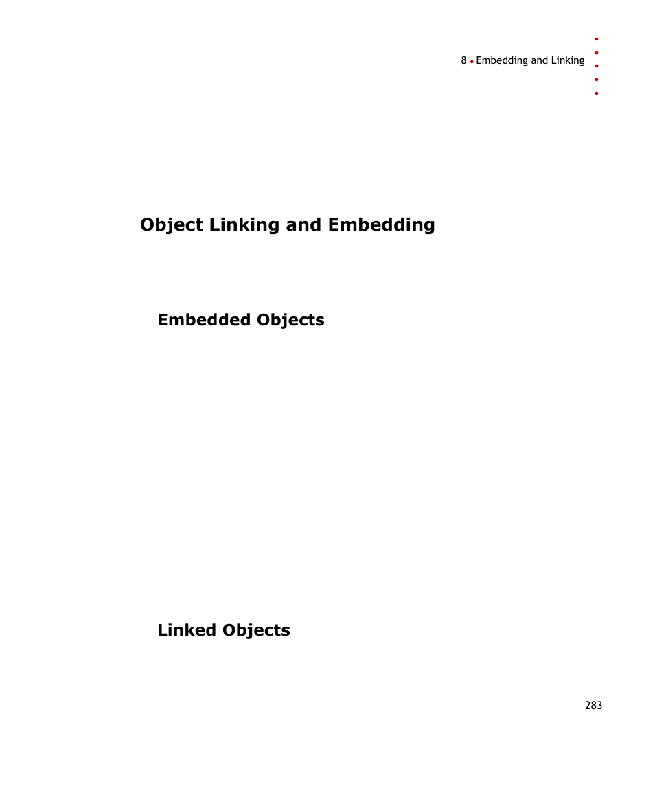 Object linking and embedding, Embedded objects, Linked objects | Rockwell Automation FactoryTalk Historian SE ProcessBook 3.2 User Guide User Manual | Page 301 / 378