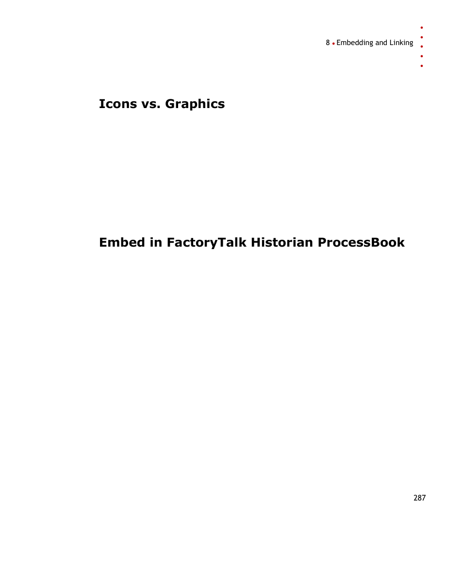 Icons vs. graphics, Embed in factorytalk historian processbook | Rockwell Automation FactoryTalk Historian SE ProcessBook 3.2 User Guide User Manual | Page 305 / 378