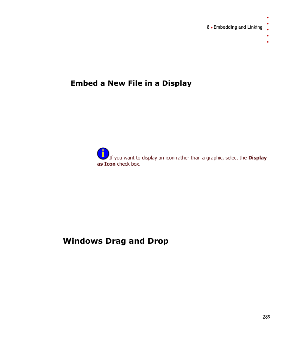 Embed a new file in a display, Windows drag and drop | Rockwell Automation FactoryTalk Historian SE ProcessBook 3.2 User Guide User Manual | Page 307 / 378