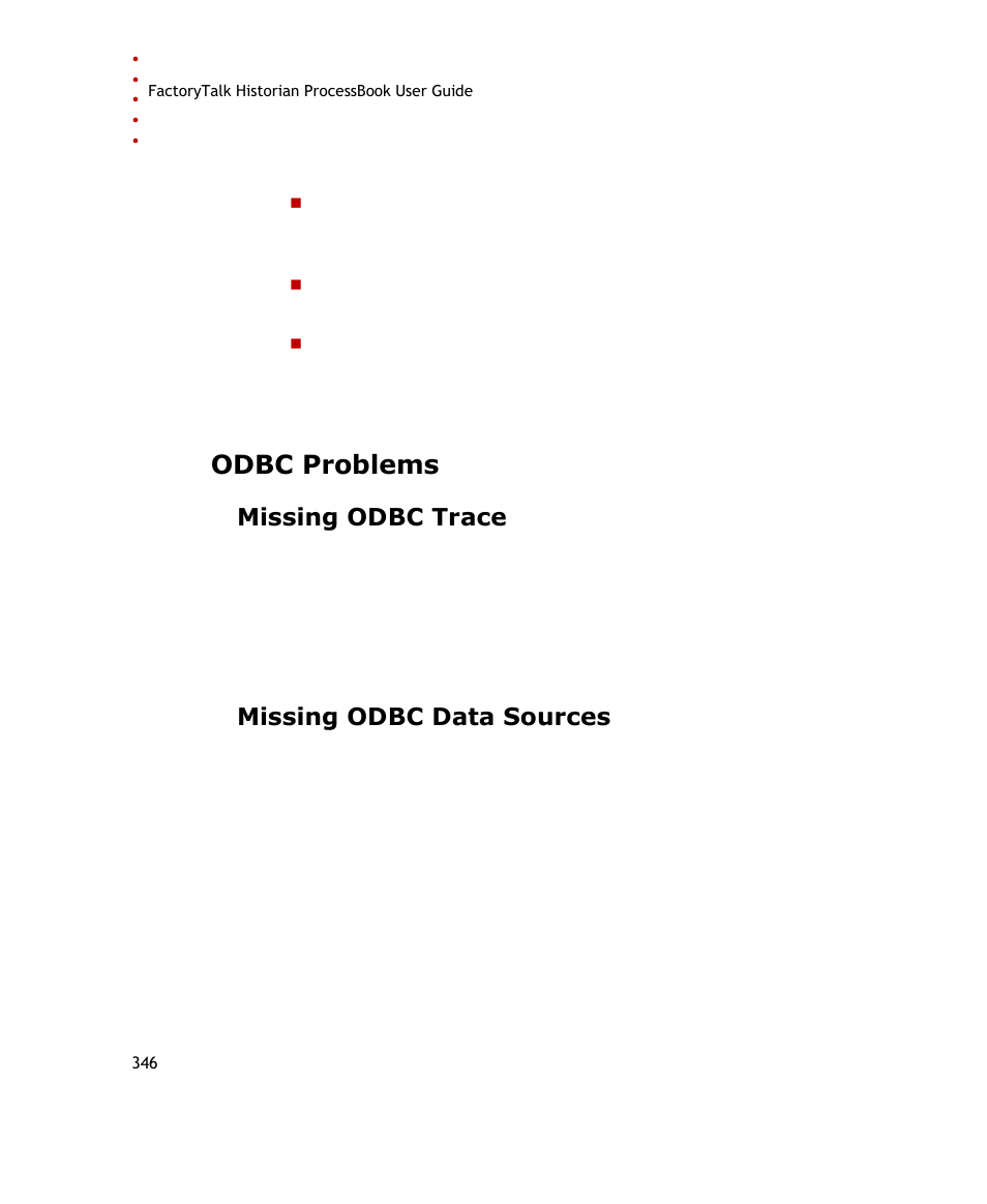 Odbc problems, Missing odbc trace, Missing odbc data sources | Rockwell Automation FactoryTalk Historian SE ProcessBook 3.2 User Guide User Manual | Page 364 / 378