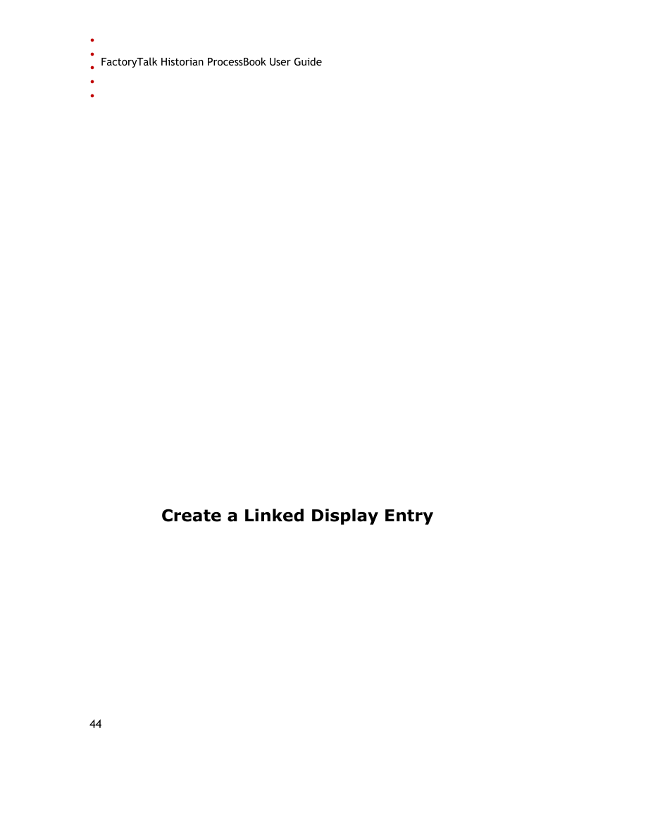 Create a linked display entry | Rockwell Automation FactoryTalk Historian SE ProcessBook 3.2 User Guide User Manual | Page 62 / 378