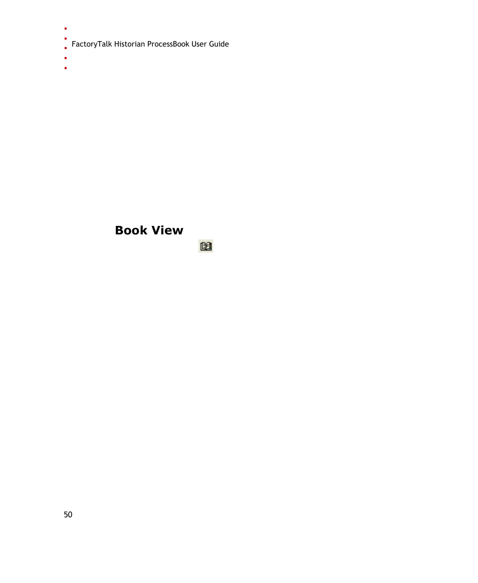 Book view, E 50) | Rockwell Automation FactoryTalk Historian SE ProcessBook 3.2 User Guide User Manual | Page 68 / 378