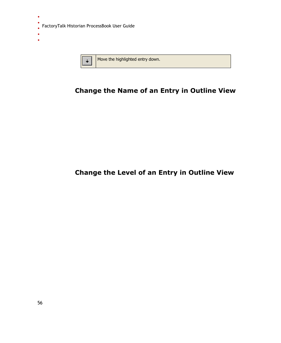 Change the name of an entry in outline view, Change the level of an entry in outline view | Rockwell Automation FactoryTalk Historian SE ProcessBook 3.2 User Guide User Manual | Page 74 / 378