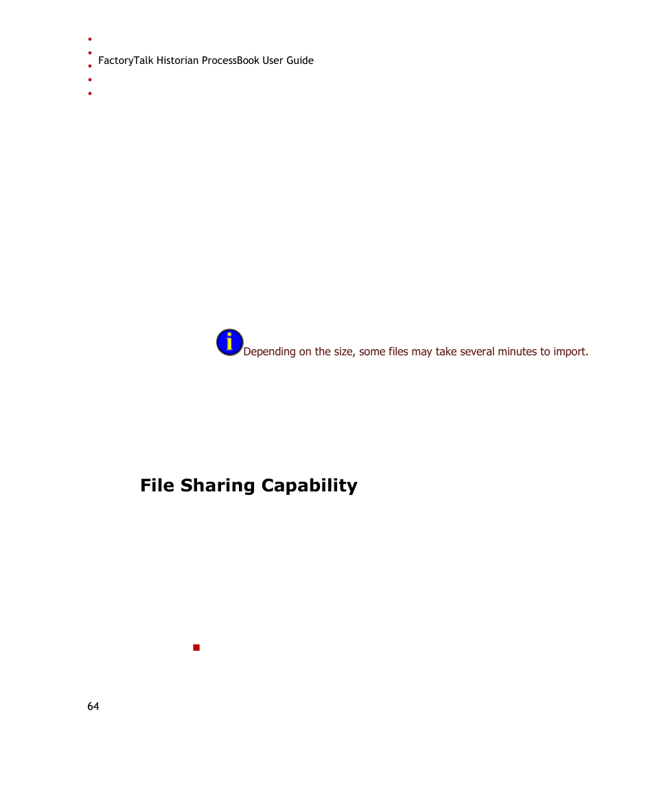 File sharing capability | Rockwell Automation FactoryTalk Historian SE ProcessBook 3.2 User Guide User Manual | Page 82 / 378