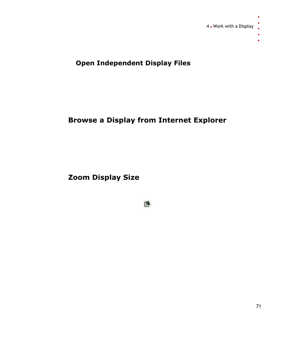 Open independent display files, Browse a display from internet explorer, Zoom display size | Rockwell Automation FactoryTalk Historian SE ProcessBook 3.2 User Guide User Manual | Page 89 / 378