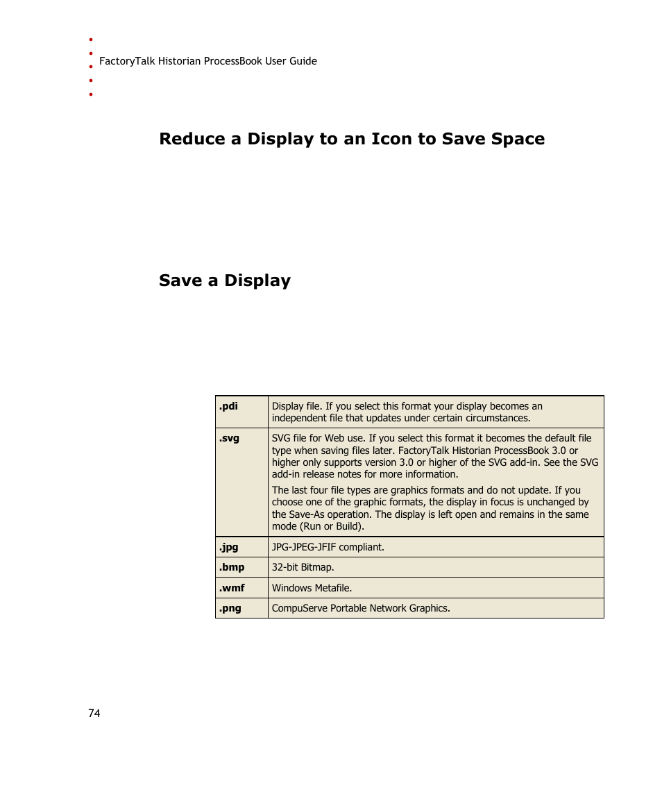 Reduce a display to an icon to save space, Save a display | Rockwell Automation FactoryTalk Historian SE ProcessBook 3.2 User Guide User Manual | Page 92 / 378