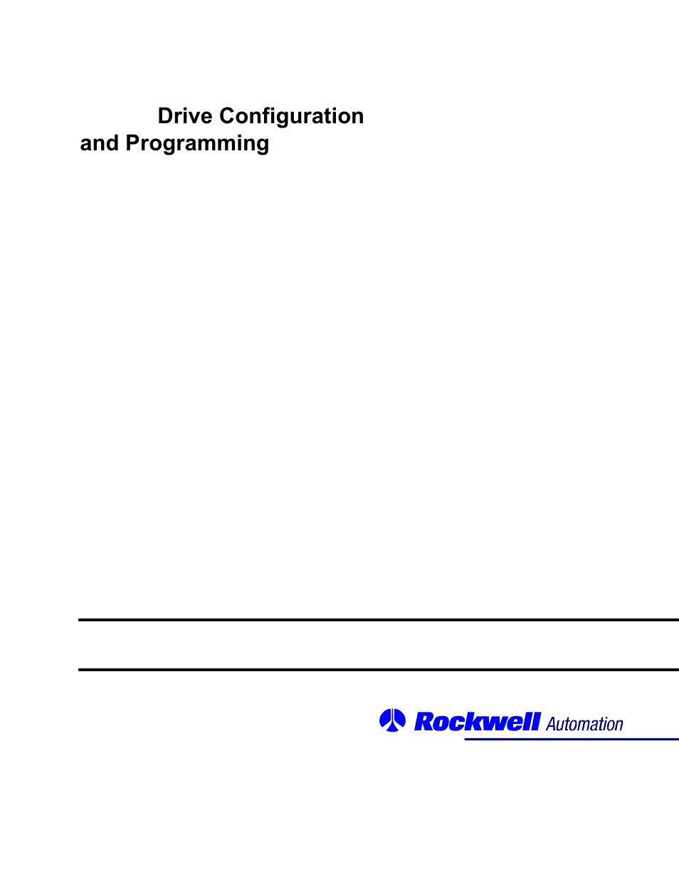 Rockwell Automation SA500 Drive Configuration and Programming User Manual | 126 pages