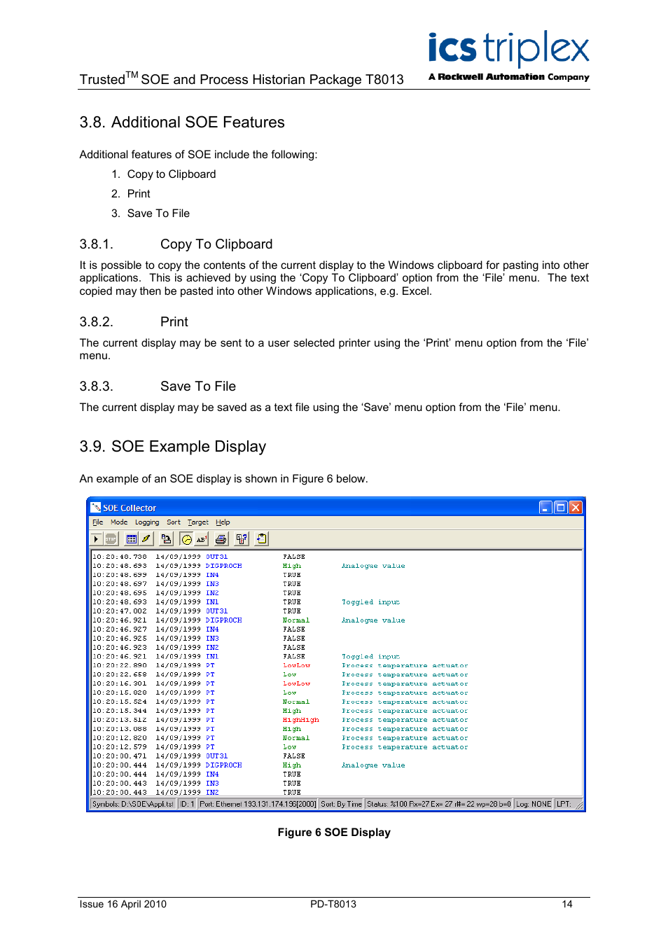 Additional soe features, Copy to clipboard, Print | Save to file, Soe example display, Figure 6 soe display | Rockwell Automation T8013 Trusted SOE and Process Historian Package User Manual | Page 14 / 28