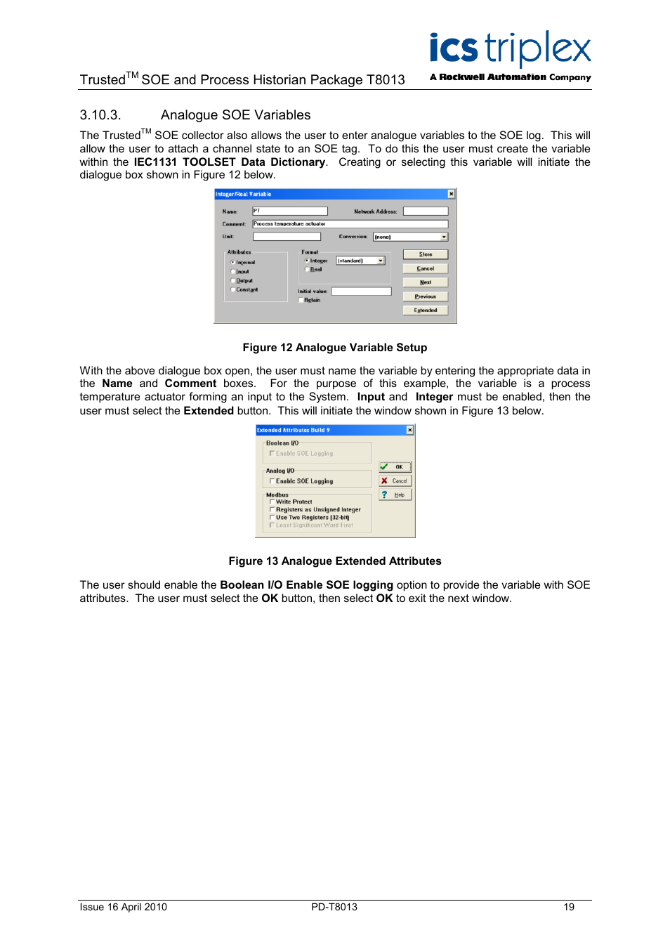 Analogue soe variables, Figure 12 analogue variable setup, Figure 13 analogue extended attributes | Trusted, Soe and process historian package t8013 | Rockwell Automation T8013 Trusted SOE and Process Historian Package User Manual | Page 19 / 28