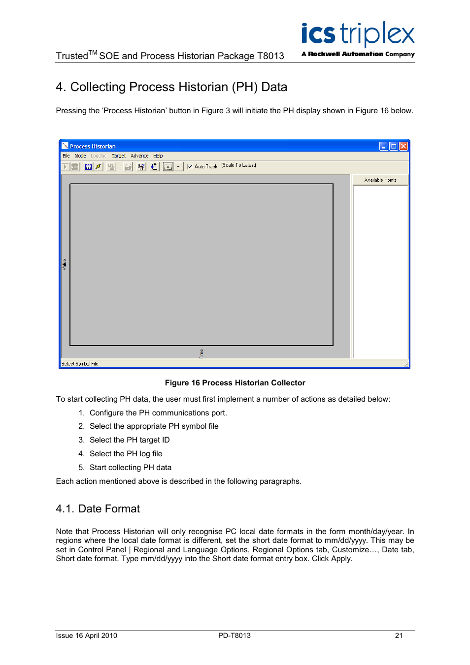 Collecting process historian (ph) data, Date format, Figure 16 process historian collector | Rockwell Automation T8013 Trusted SOE and Process Historian Package User Manual | Page 21 / 28