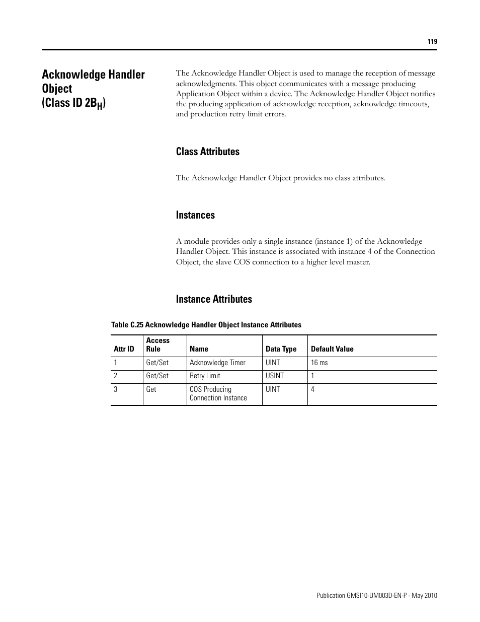 Acknowledge handler object (class id 2bh), Class attributes, Instances | Instance attributes, Class attributes instances instance attributes, Acknowledge handler object (class id 2b | Rockwell Automation 1440-VAD02-01RA XM-123 Aeroderivative Module User Manual | Page 127 / 166