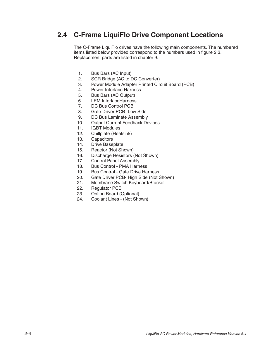 4 c-frame liquiflo drive component locations | Rockwell Automation Liqui-Flo AC Power Modules User Manual | Page 16 / 108
