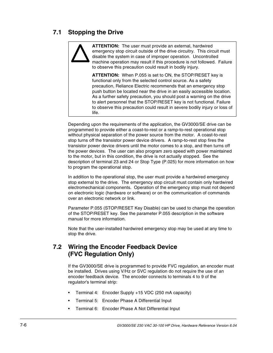 1 stopping the drive | Rockwell Automation GV3000/SE AC Drive 30-100HP, 230VAC V6.04 Hardware Ref, Install, Troubleshooting User Manual | Page 56 / 82