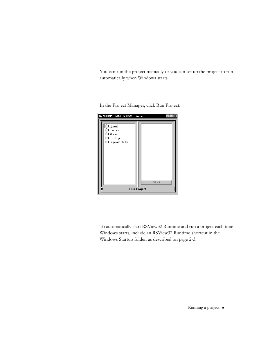 Step 7 – running the project, Running a project manually, Running a project automatically | Rockwell Automation RSView32 Runtime Users Guide User Manual | Page 25 / 89
