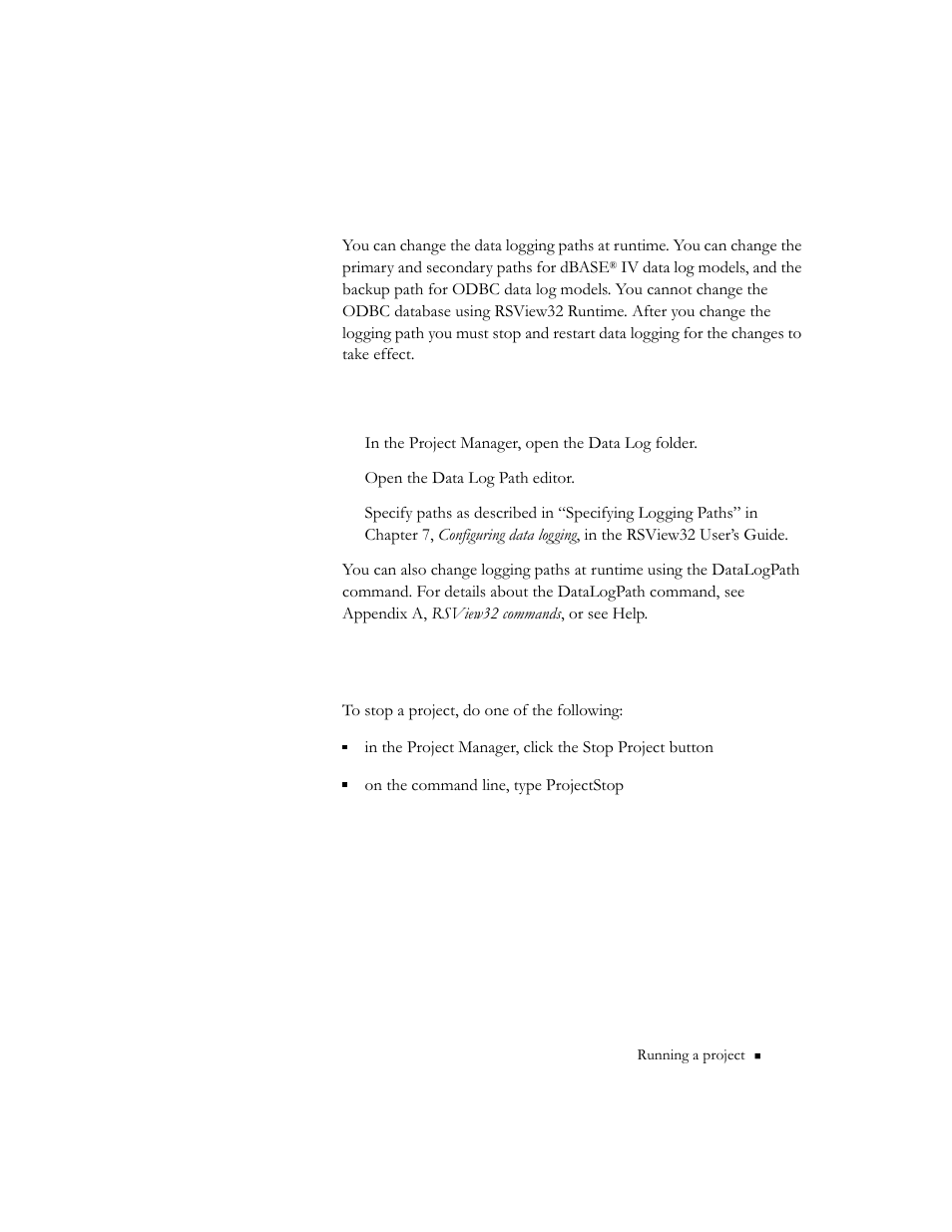 Changing data logging paths, Stopping a project | Rockwell Automation RSView32 Runtime Users Guide User Manual | Page 27 / 89