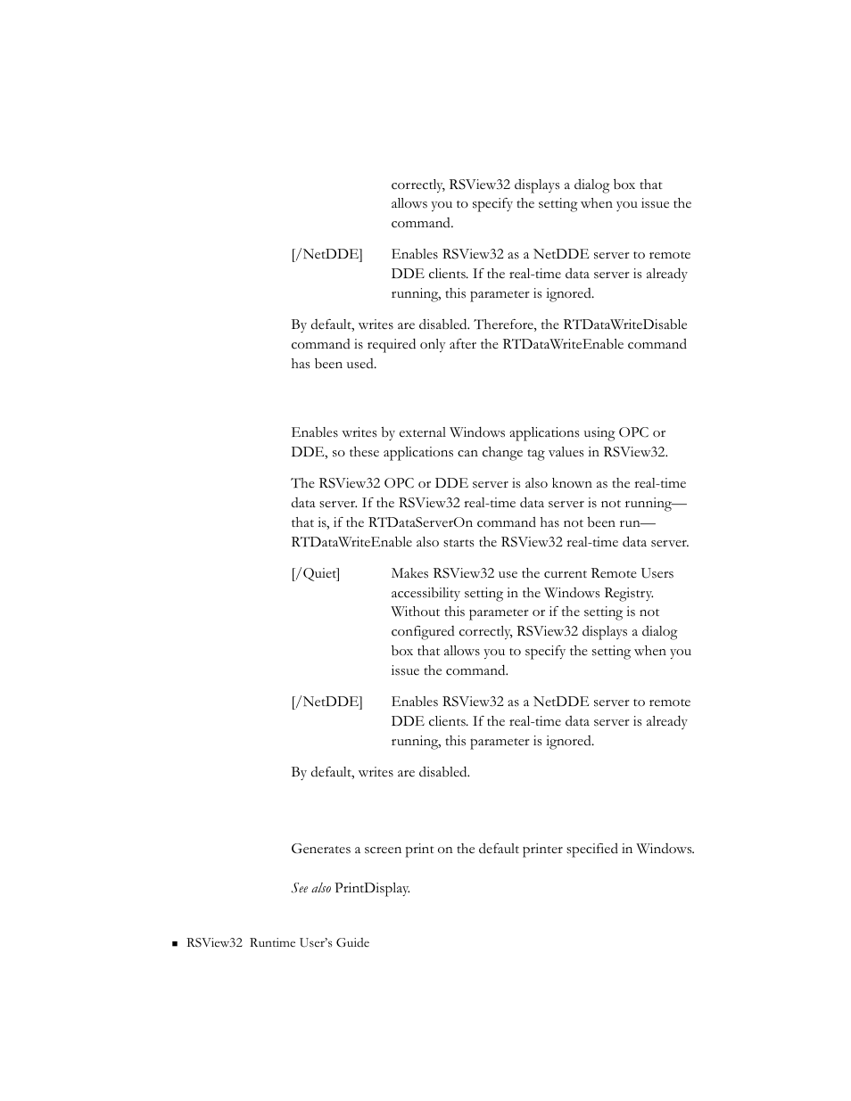 Rtdatawrite enable, Screenprint | Rockwell Automation RSView32 Runtime Users Guide User Manual | Page 75 / 89