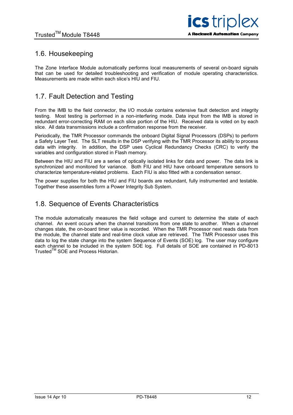 Housekeeping, Fault detection and testing, Sequence of events characteristics | Rockwell Automation T8448 Trusted TMR Zone Interface Module - 40 Channel User Manual | Page 12 / 40