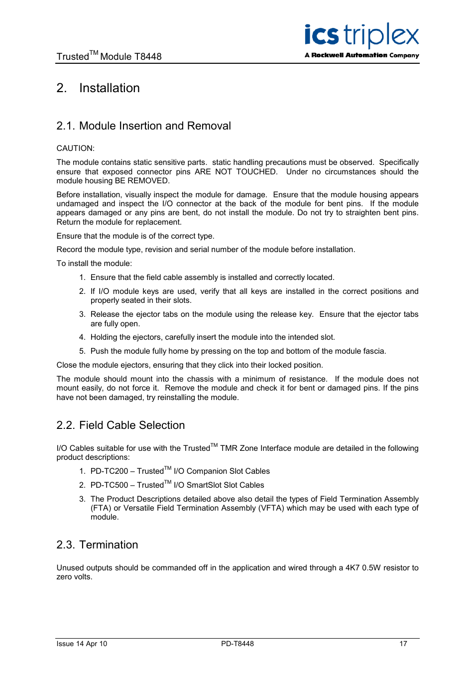 Installation, Module insertion and removal, Field cable selection | Termination, Trusted, Module t8448 | Rockwell Automation T8448 Trusted TMR Zone Interface Module - 40 Channel User Manual | Page 17 / 40