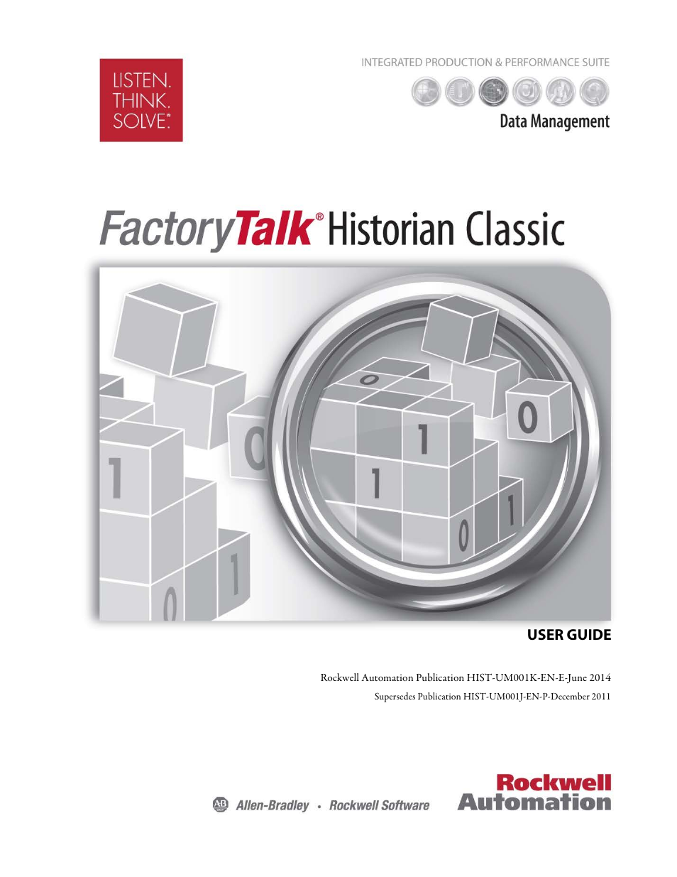 Rockwell Automation FactoryTalk Historian Classic User Guide User Manual | 164 pages