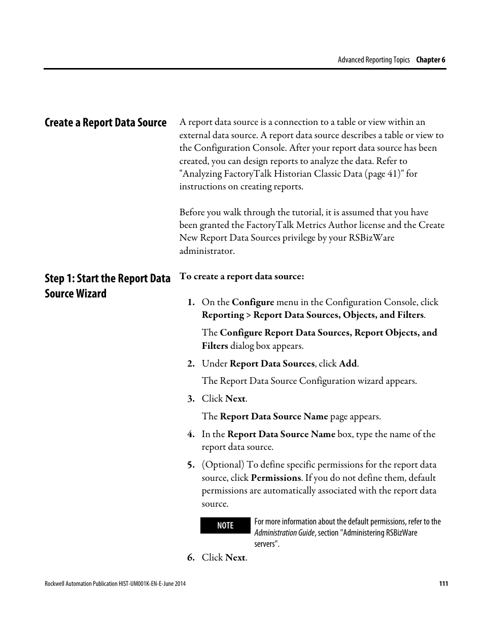 Create a report data source, Step 1: start the report data source wizard | Rockwell Automation FactoryTalk Historian Classic User Guide User Manual | Page 111 / 164