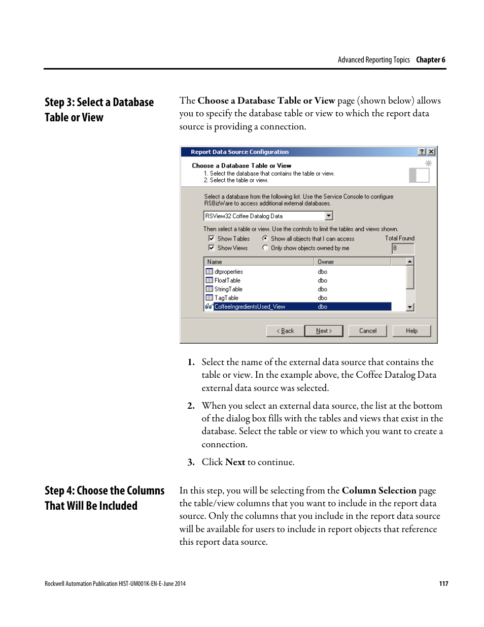 Step 3: select a database table or view, Step 4: choose the columns that will be included | Rockwell Automation FactoryTalk Historian Classic User Guide User Manual | Page 117 / 164