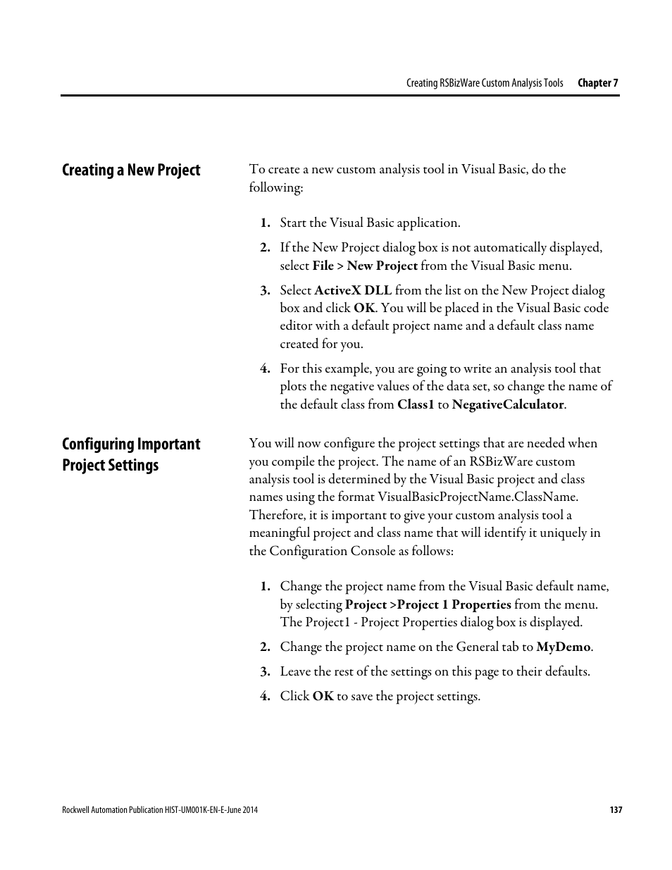 Creating a new project, Configuring important project settings | Rockwell Automation FactoryTalk Historian Classic User Guide User Manual | Page 137 / 164