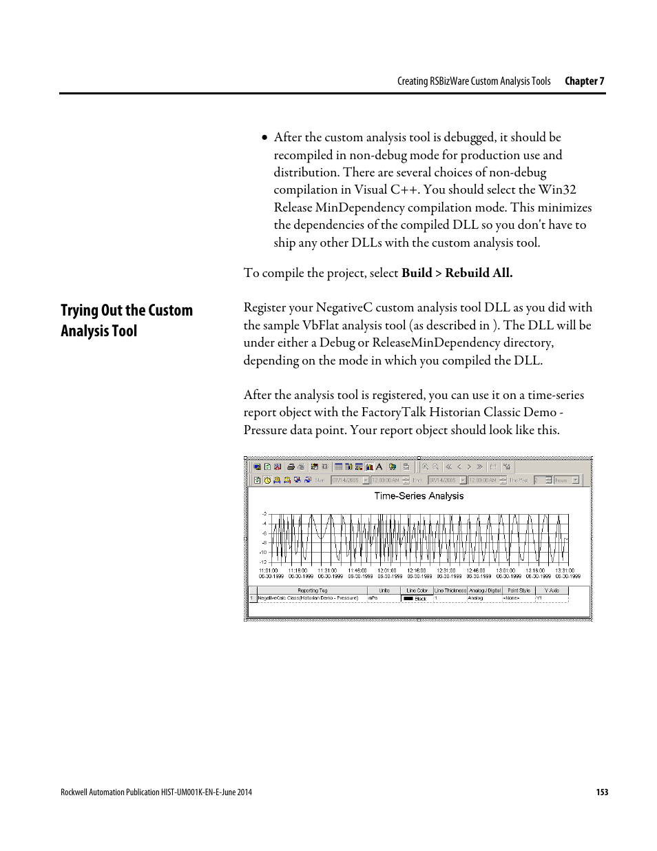 Trying out the custom analysis tool | Rockwell Automation FactoryTalk Historian Classic User Guide User Manual | Page 153 / 164