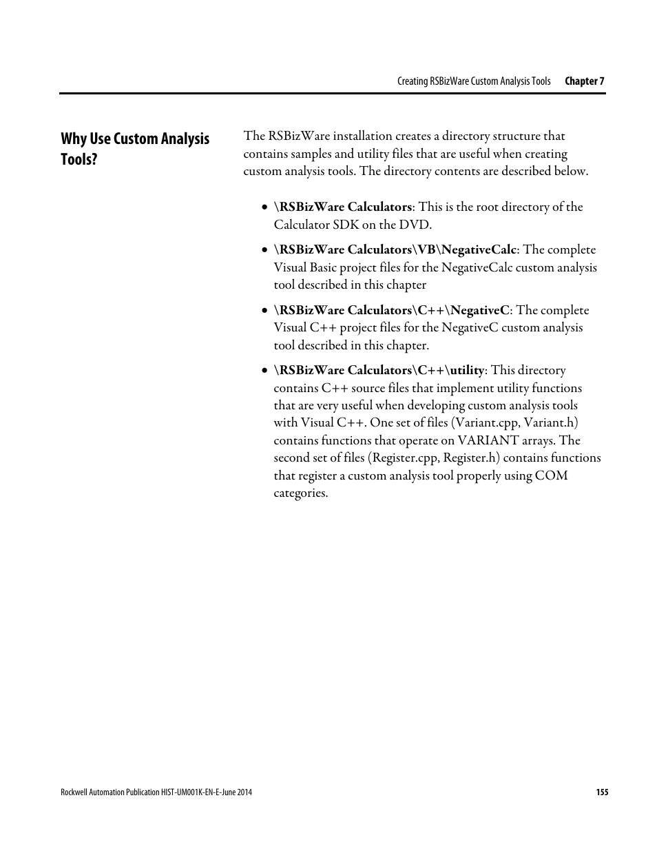 Why use custom analysis tools | Rockwell Automation FactoryTalk Historian Classic User Guide User Manual | Page 155 / 164