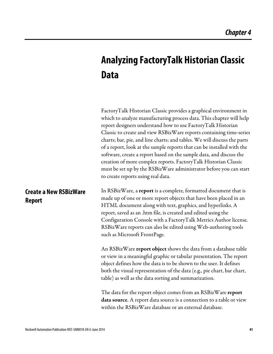 Analyzing factorytalk historian classic data, Create a new rsbizware report, Chapter 4 | Analyzing factorytalk historian, Classic data | Rockwell Automation FactoryTalk Historian Classic User Guide User Manual | Page 41 / 164