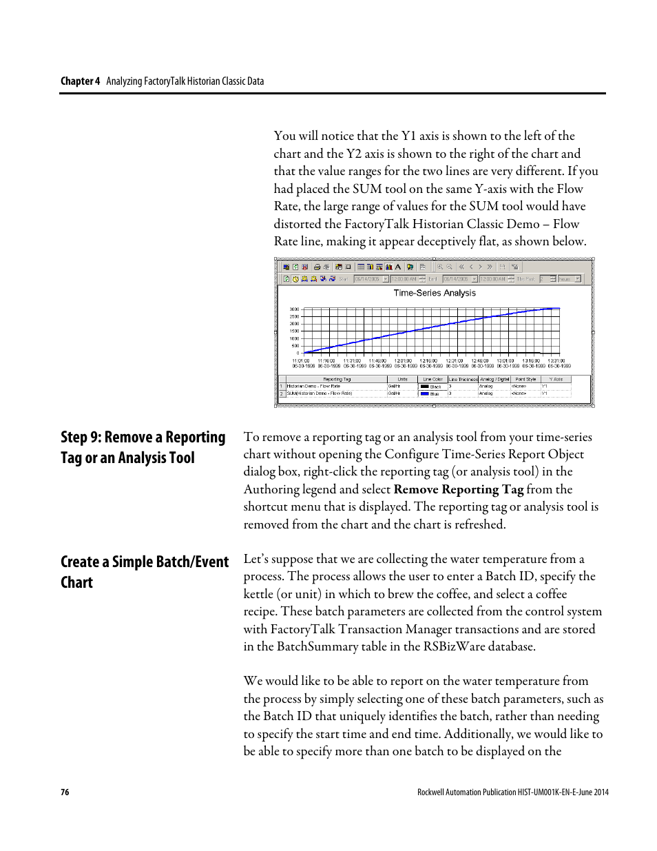 Step 9: remove a reporting tag or an analysis tool, Create a simple batch/event chart | Rockwell Automation FactoryTalk Historian Classic User Guide User Manual | Page 76 / 164