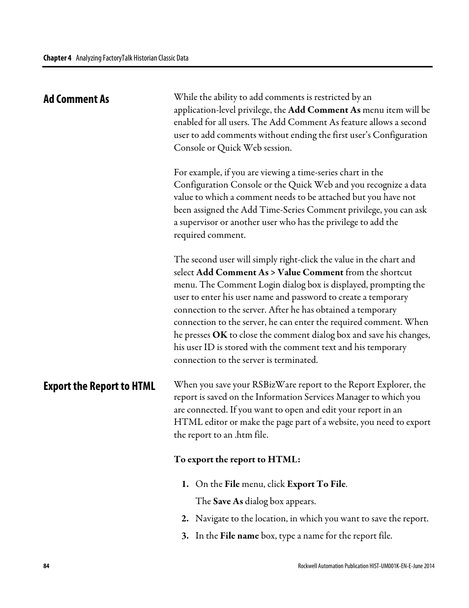 Ad comment as, Export the report to html, Ad comment as export the report to html | Rockwell Automation FactoryTalk Historian Classic User Guide User Manual | Page 84 / 164