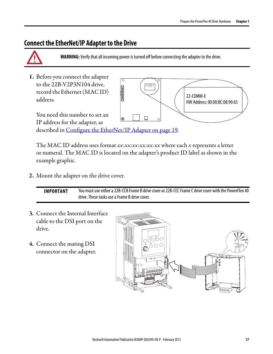 Connect the ethernet/ip adapter to the drive, Connect the ethernet/ip, Adapter to the drive | Rockwell Automation Logix5000 Systems: Connecting PowerFlex 40 Drives over an EtherNet/IP Network Quick Start User Manual | Page 17 / 36