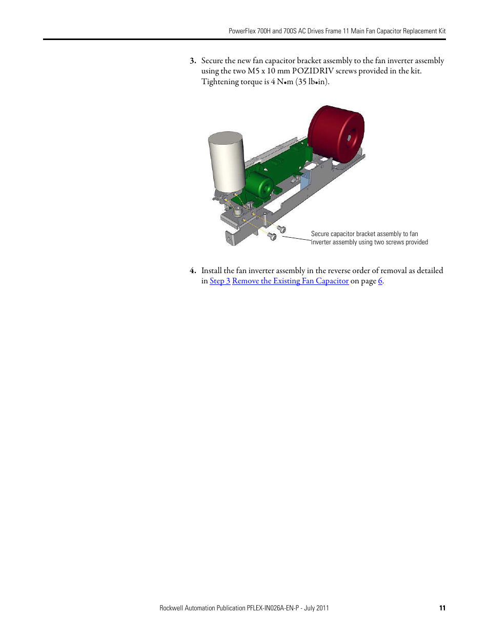 Rockwell Automation 20D PowerFlex 700H and 700S AC Drives Frame 11 Main Fan Capacitor Replacement Kit User Manual | Page 11 / 12