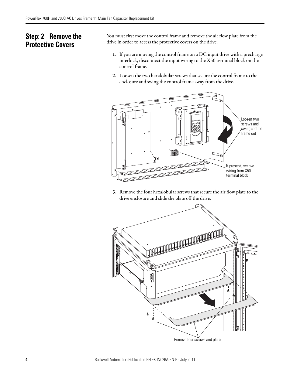 Step: 2 remove the protective covers | Rockwell Automation 20D PowerFlex 700H and 700S AC Drives Frame 11 Main Fan Capacitor Replacement Kit User Manual | Page 4 / 12