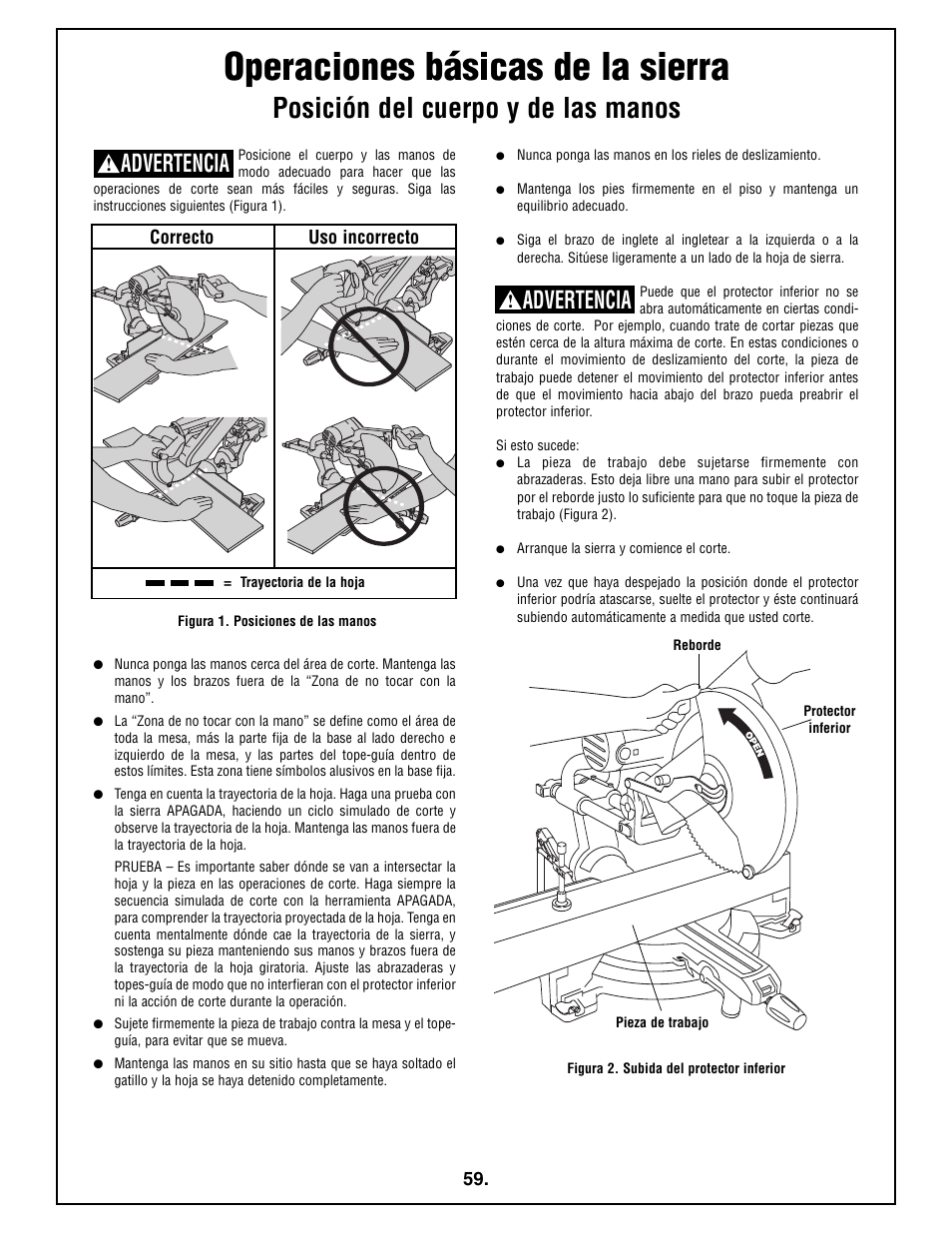 Operaciones básicas de la sierra, Posición del cuerpo y de las manos, Advertencia | Correcto uso incorrecto | Bosch 4410L User Manual | Page 59 / 116