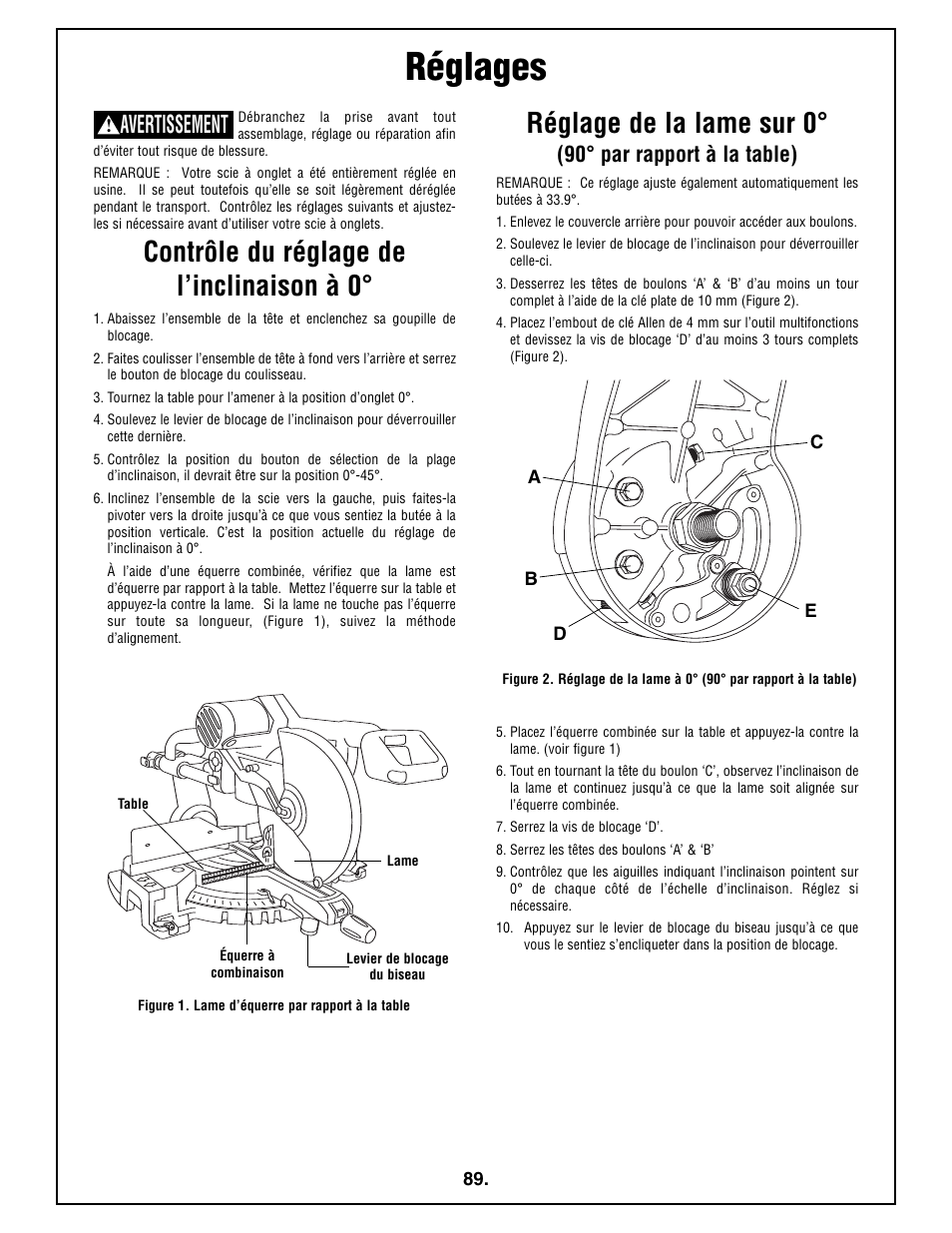 Réglages, Contrôle du réglage de l’inclinaison à 0, Réglage de la lame sur 0 | Avertissement, 90° par rapport à la table) | Bosch 4410L User Manual | Page 89 / 116