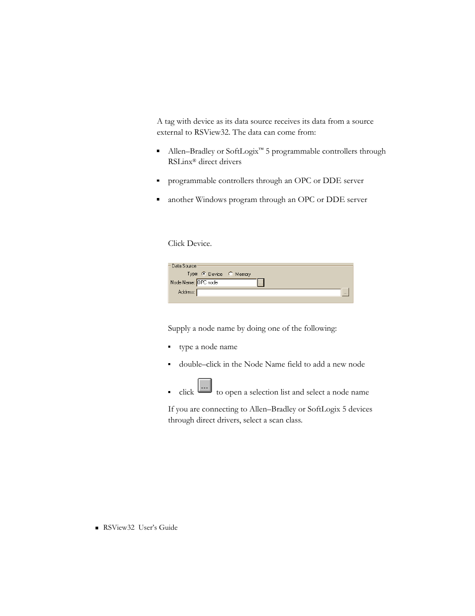 Specifying device as the data source, Specifying device as the data source -20 | Rockwell Automation 9301 Series RSView32 Users Guide User Manual | Page 100 / 769