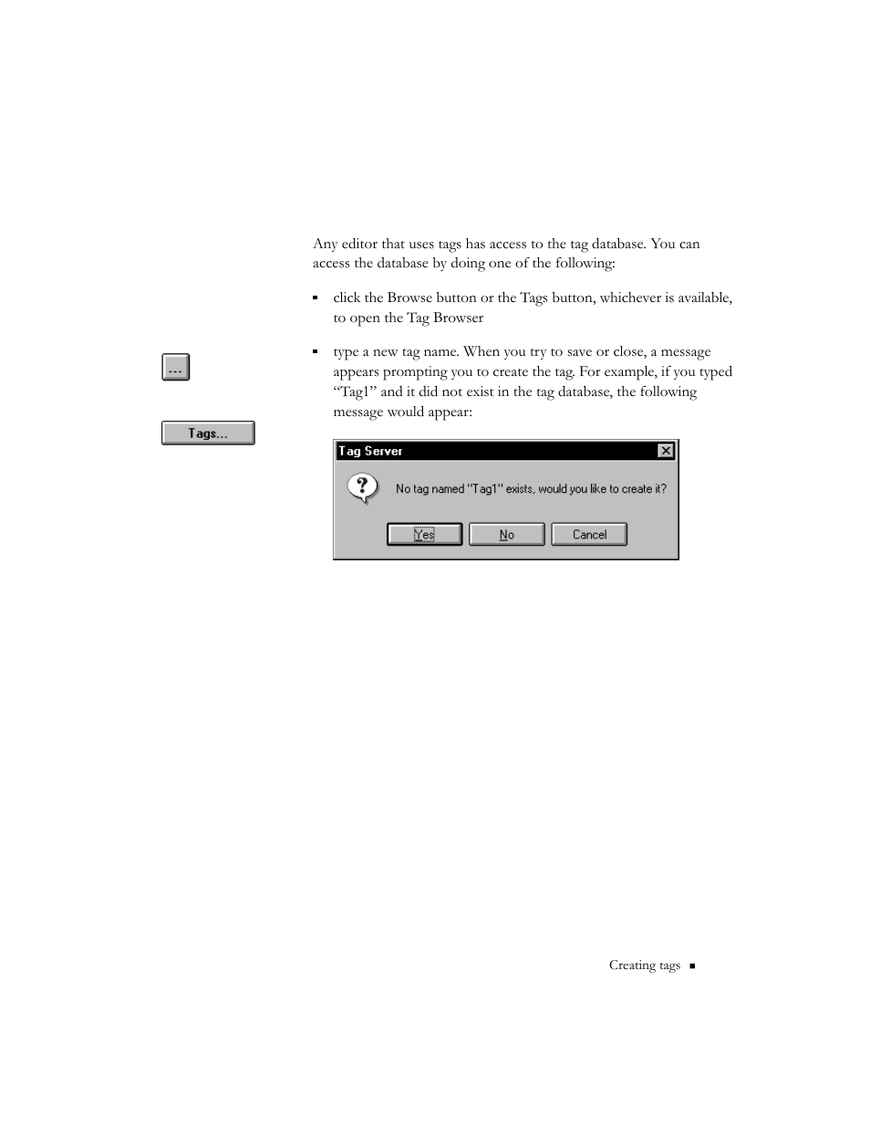 Creating tags as needed in other rsview32 editors | Rockwell Automation 9301 Series RSView32 Users Guide User Manual | Page 103 / 769