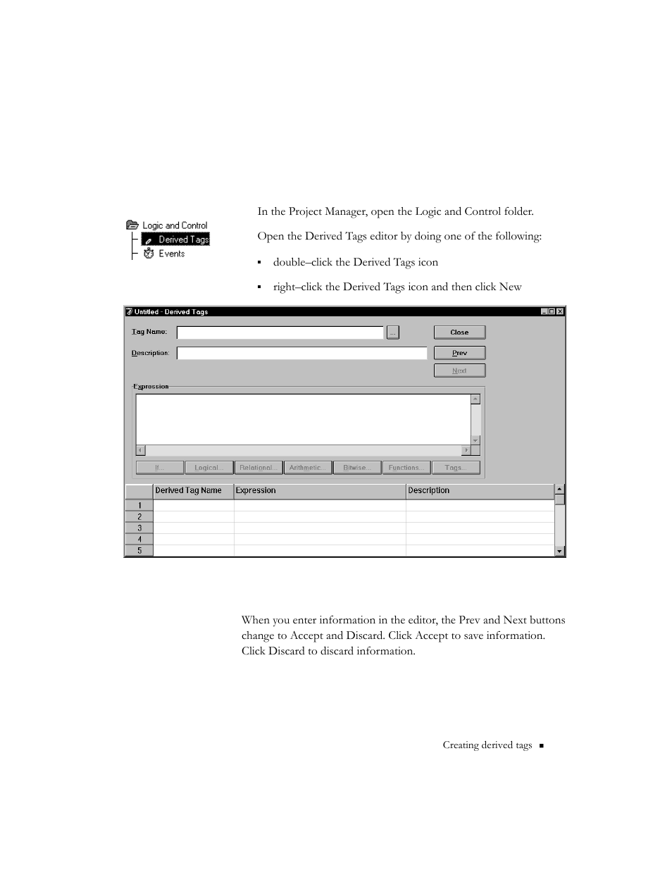 The derived tags editor, Using the accept and discard buttons, Using the accept and discard buttons -3 | Rockwell Automation 9301 Series RSView32 Users Guide User Manual | Page 121 / 769