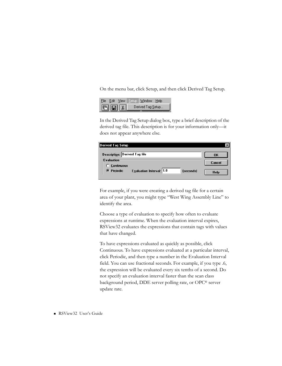 Setting up the evaluation interval | Rockwell Automation 9301 Series RSView32 Users Guide User Manual | Page 122 / 769