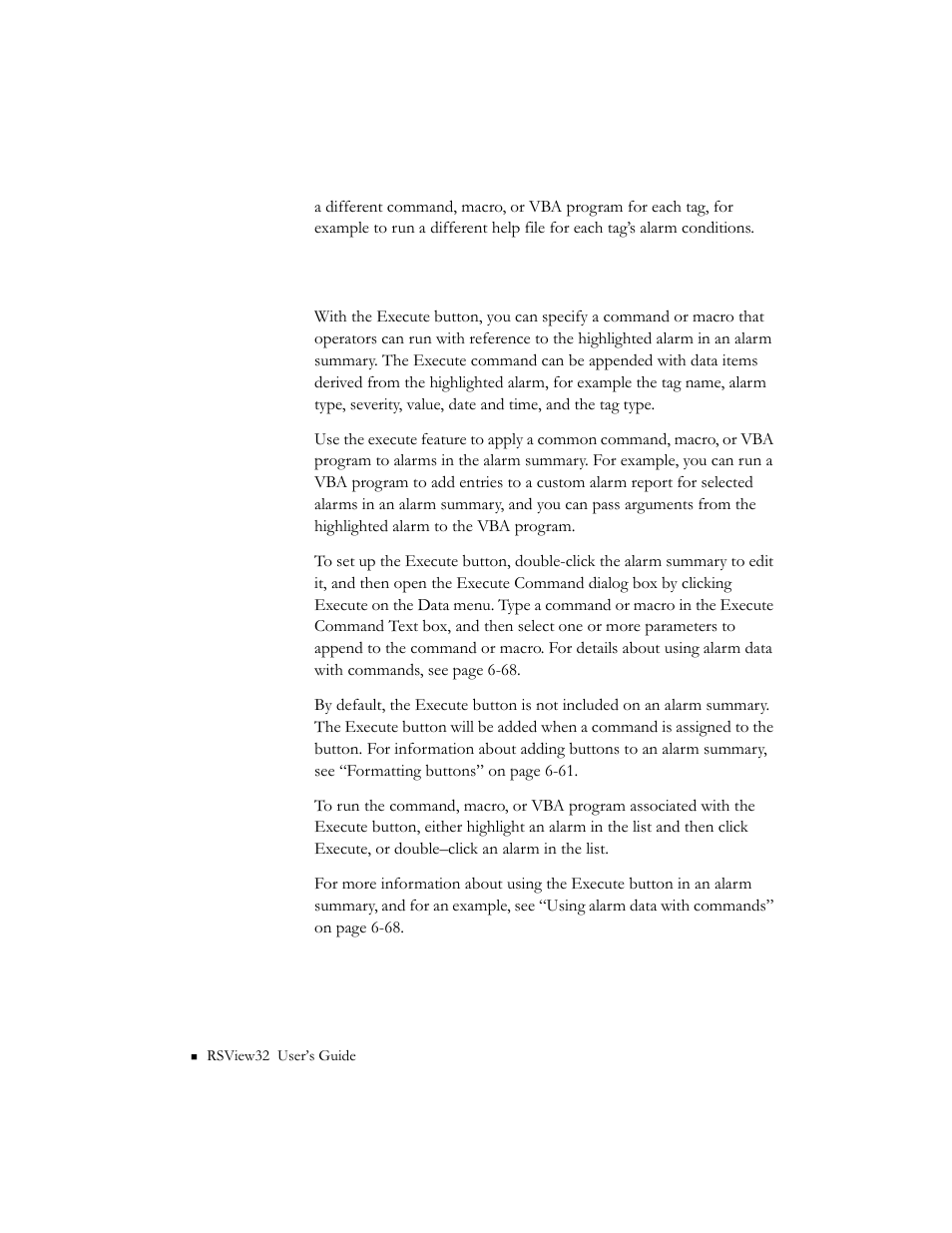 About the execute button | Rockwell Automation 9301 Series RSView32 Users Guide User Manual | Page 140 / 769