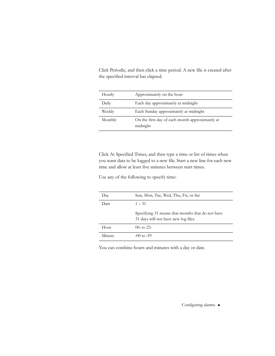 Creating files periodically, Creating files at specified times | Rockwell Automation 9301 Series RSView32 Users Guide User Manual | Page 153 / 769