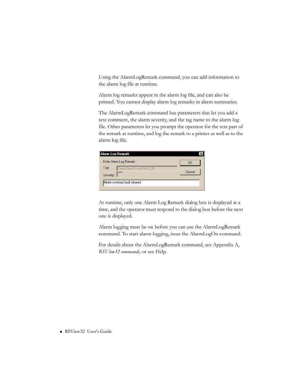 Adding remarks to the alarm log file at runtime | Rockwell Automation 9301 Series RSView32 Users Guide User Manual | Page 166 / 769