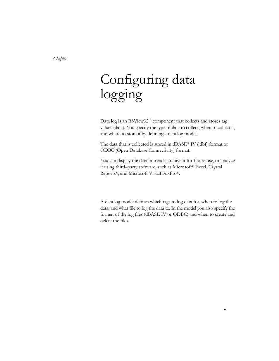 Configuring data logging, What is a model, Chapter 7 | Rockwell Automation 9301 Series RSView32 Users Guide User Manual | Page 201 / 769